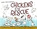 Chickens to the Rescue (Barnyard Rescue)