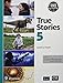 Beyond True Stories Level 5 Student Book with Essential Online Resources, Silver Edition