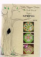 Table Topper Series The Quilt Branch Book 1 ; Spring B002EDABUU Book Cover
