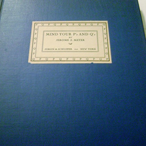Mind Your P's and Q's B004LSNXTM Book Cover