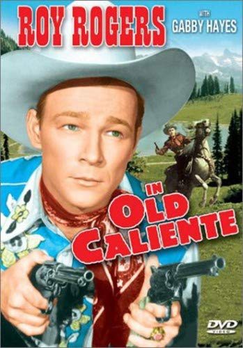 Roy Rogers: Old Caliente B000067IW5 Book Cover