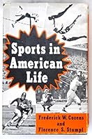 Sports in American Life B0000CIRVN Book Cover