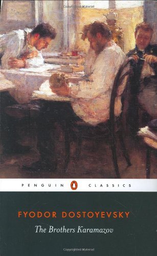 The Brothers Karamazov (Penguin Classics) by Dostoyevsky. Fyodor ( 2003 ) Paperback