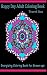 Happy Day Adult Coloring Book Travel Size: Energizing Coloring Book for Grown-ups (Adult Coloring Patterns) (Volume 25)