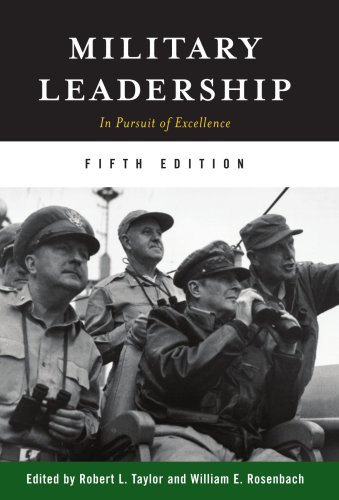 Military Leadership: In Pursuit of Excellence 0813343070 Book Cover