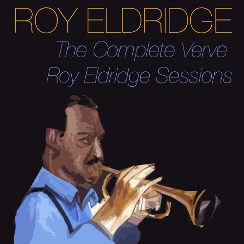 Amazon Music Unlimited ロイ・エルドリッジ 『The Complete Verve Roy Eldridge