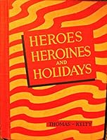 Heroes Heroines and Holidays (Biography Index Reprint Series) B002B4QL7O Book Cover