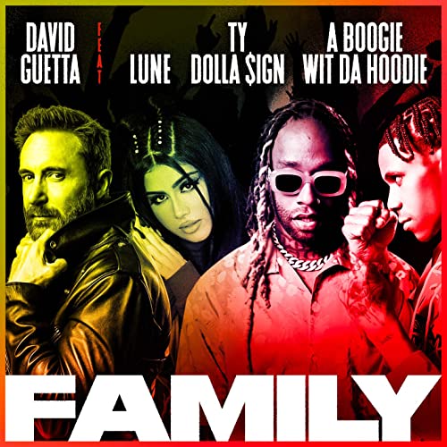 David Guetta feat. Lune, Ty Dolla $ign & A Boogie Wit da Hoodie