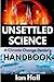 Unsettled Science: A Climate Change Denier's Handbook
