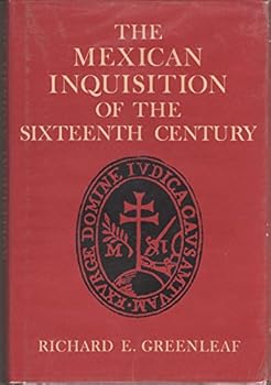 Hardcover The Mexican Inquisition of the sixteenth century Book