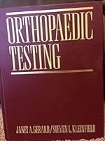 Orthopedic Testing: A Rational Approach to Diagnosis 0443088764 Book Cover
