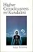 Higher Consciousness and Kundalini