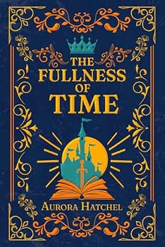 Paperback The Fullness of Time (The Storytellers) Book