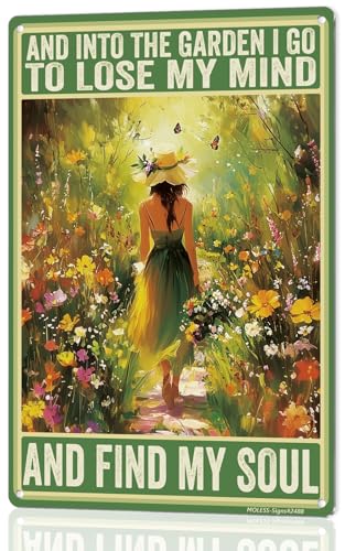 MOLESS Funny Garden Sign – And Into the Garden I