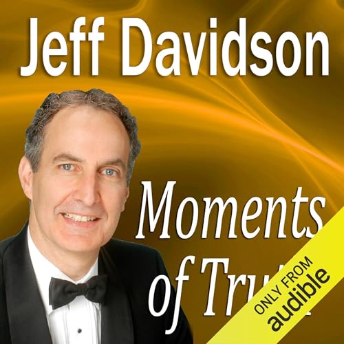 Moments of Truth Audiolibro Por Jeff Davidson arte de portada