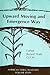 The Upward Moving and Emergence Way: The Gishin Biye Version (American Tribal Religions Vol. 7)