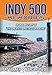 Produktbild Indy 500 Memories: An Oral History of "The Greatest Spectacle in Racing"