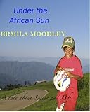 ermila bellina amazon  Under the African Sun (English Edition)