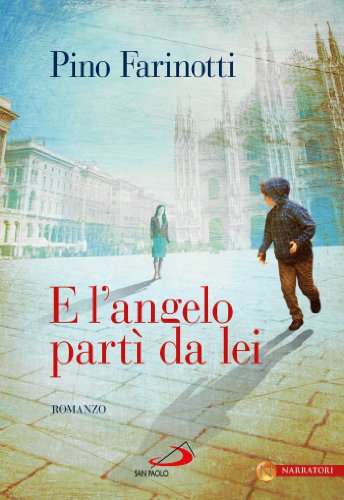 E l'angelo partì da lei (Le vele)