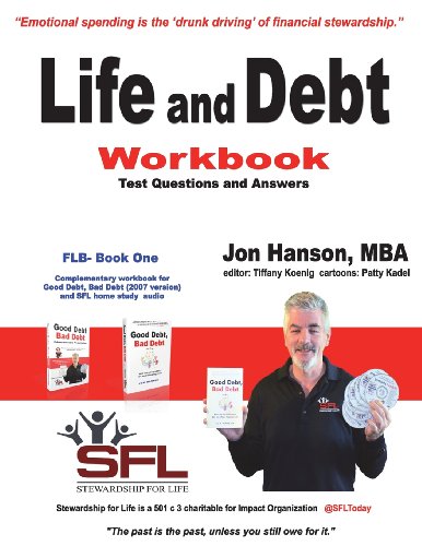 Life and Debt Workbook: Stewardship for Life Financial Literacy Workbook (Financial Literacy Basics)