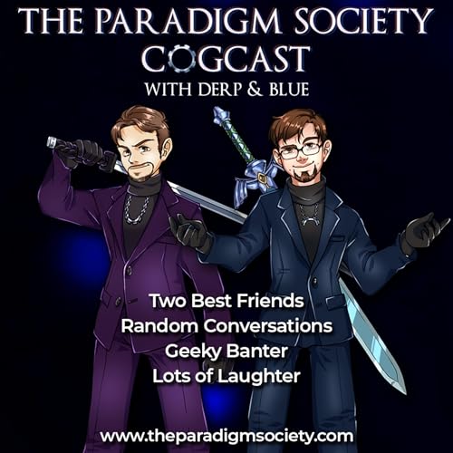 The Paradigm Society Cogcast with Derp & Blue cover art