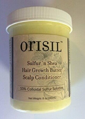 Orisil Hair Growth Butter - Scalp Conditioner - 10% Colloidal Sulfur Solution - All Natural