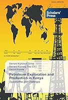 Petroleum Exploration and Production in Kenya 3639766865 Book Cover