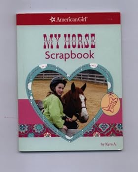 Unknown Binding My Horse Scrapbook Book