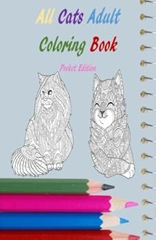 Paperback All Cats Adult Coloring Book Pocket Edition: Cats, Kittens, Stress Relief, Relaxation Book