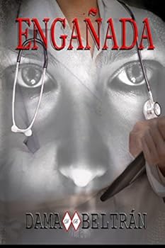 Paperback Engañada: Atrapada entre mentiras I (Spanish Edition) [Spanish] Book