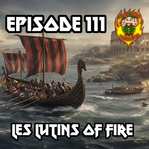 &Eacute;pisode 111 - Les lutins of fire