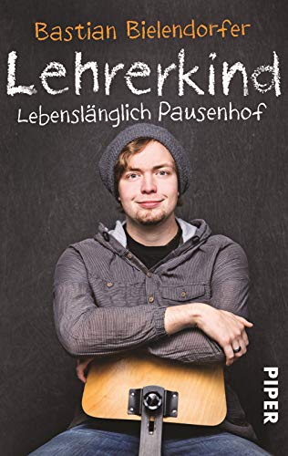 Lehrerkind: Lebenslänglich Pausenhof Lehrerkind: Lebenslänglich Pausenhof