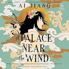 A Palace Near the Wind Audiolibro Por Ai Jiang arte de portada