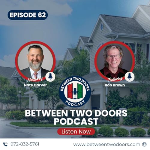 Episode 62: The Dirt Whisperer: How Bob Brown Helps You Protect Your Biggest Investment