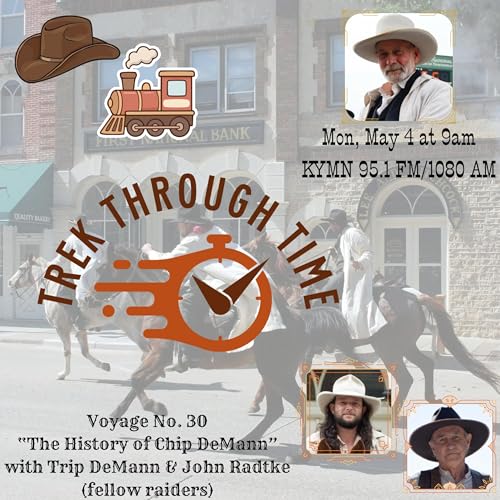 The History of Chip DeMann w/ Trip DeMann & John Radtke (Ep. 30)