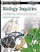 Biology Inquiries: Standards-Based Labs, Assessments, and Discussion Lessons