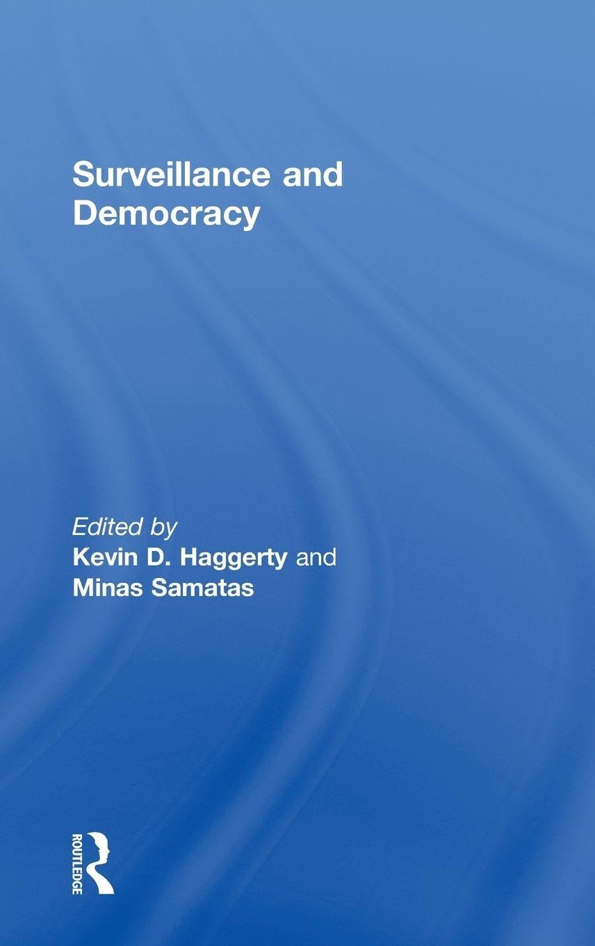Buy Surveillance and Democracy (Glasshouse Books) — BookShops.in