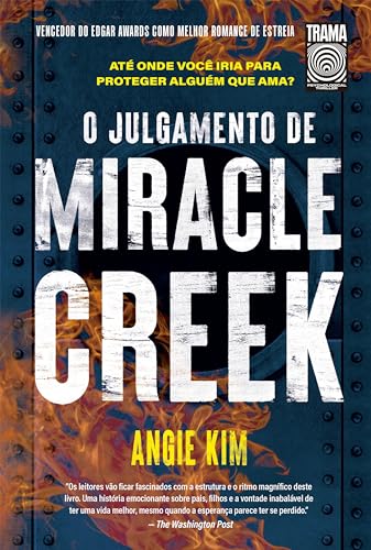 O julgamento de Miracle Creek