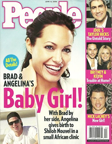 Angelina Jolie and Brad Pitt, Nick Lachey, Britney Spears and Kevin Federline, Taylor Hicks - June 12, 2006 People Magazine