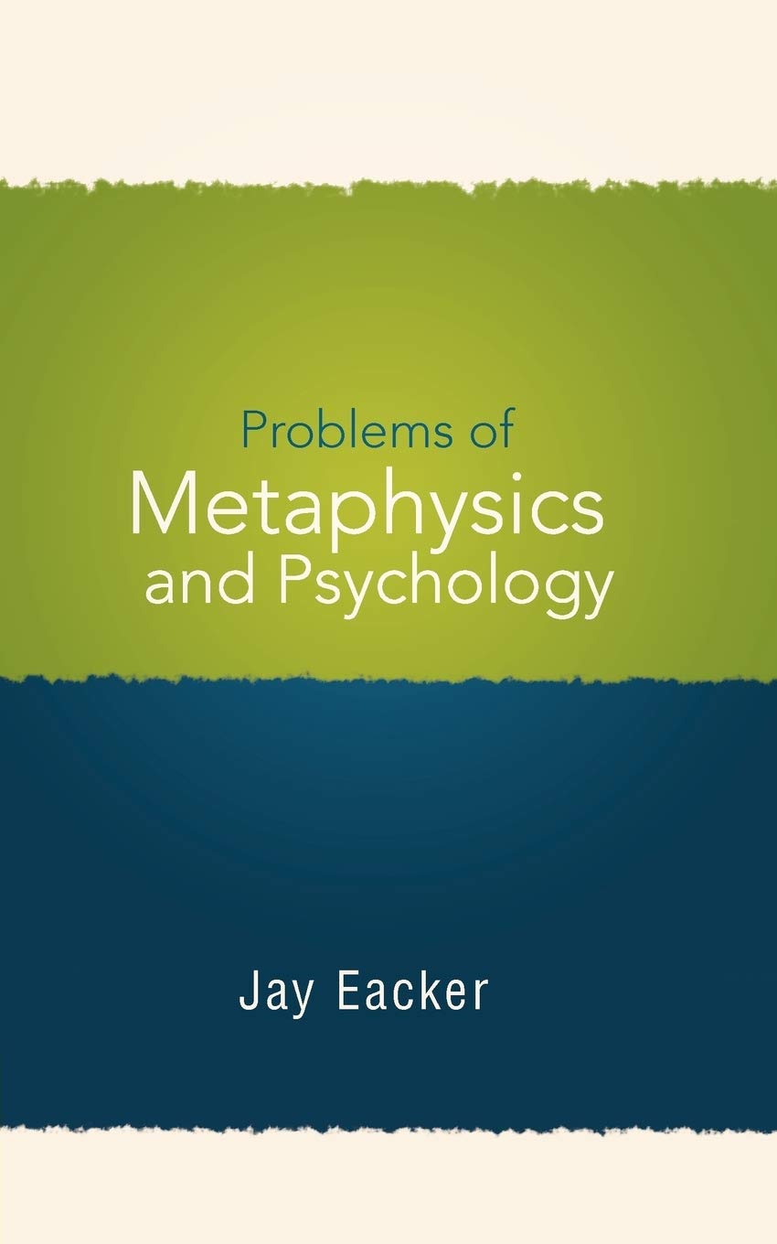 Problems of Metaphysics and Psychology