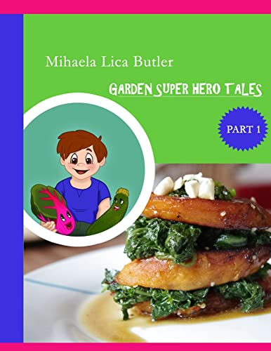 Garden Super Hero Tales