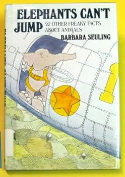 Hardcover Elephants Can't Jump & Other Freaky Facts About Animals Book