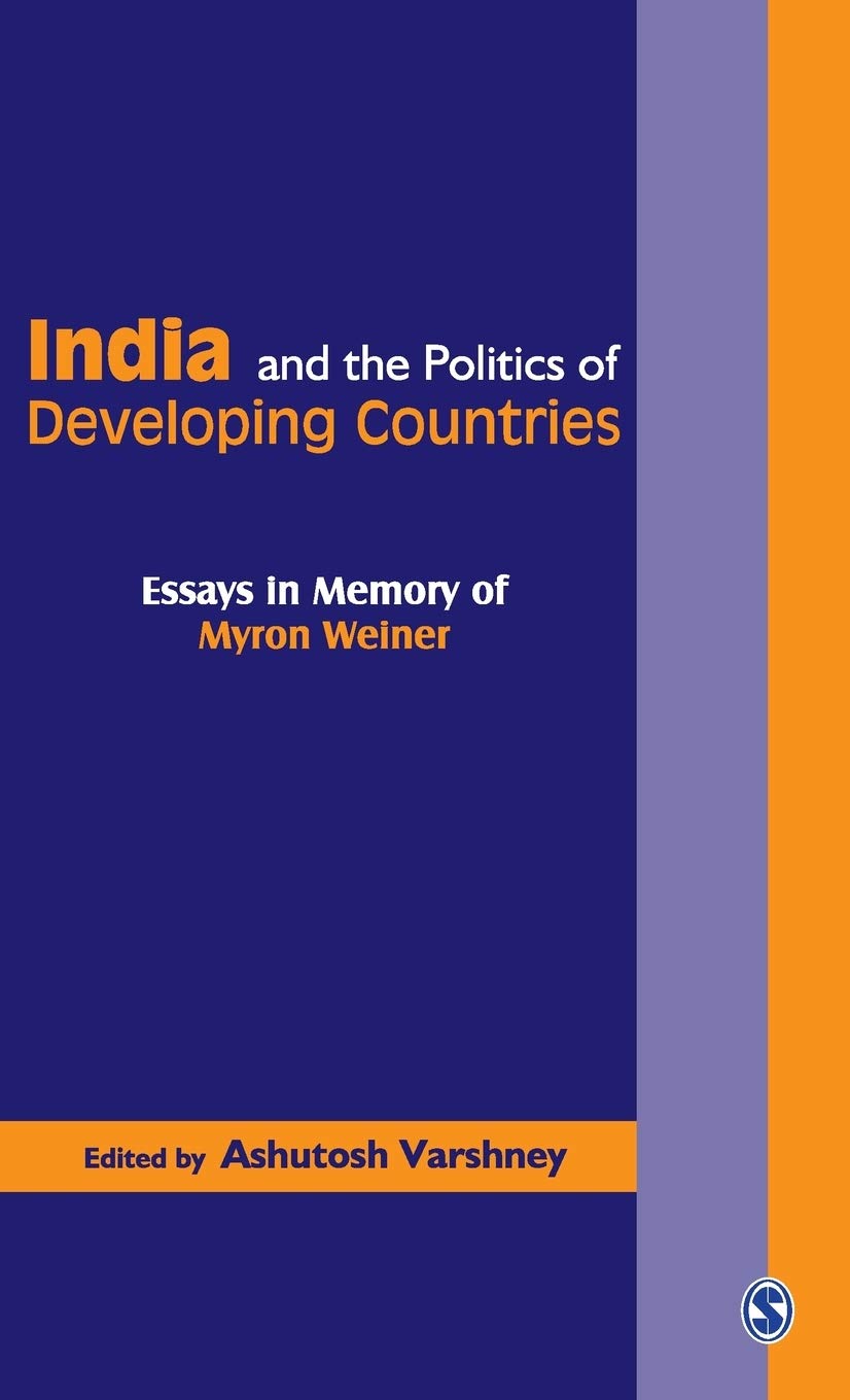 Buy India and the Politics of Developing Countries: Essays in Memory of Myron Weiner โ BookShops.in