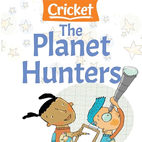 The Planet Hunters by Rebecca Boyle episode artwork
