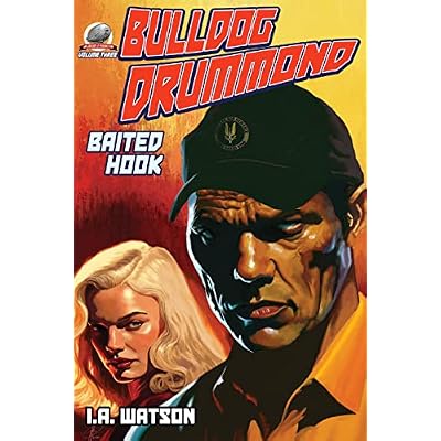 Bulldog Drummond: Baited Hook