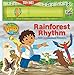 Nick Jr. Go, Diego, Go! Rainforest Rhythm Book & Electronic Rainstick