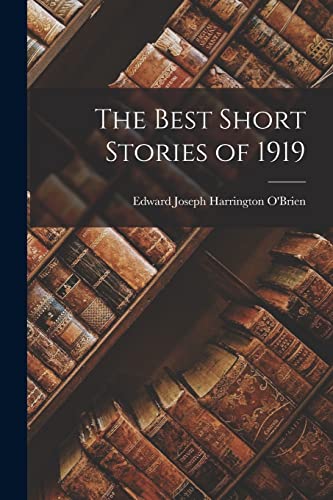 The Best Short Stories of 1919