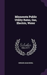 Minnesota Public Utility Rates, Gas, Electric, Water