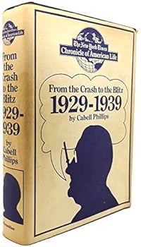 Hardcover 1929-1939: FROM THE CRASH TO THE BLITZ Book