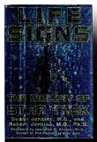 Life Signs: The Biology of Star Trek